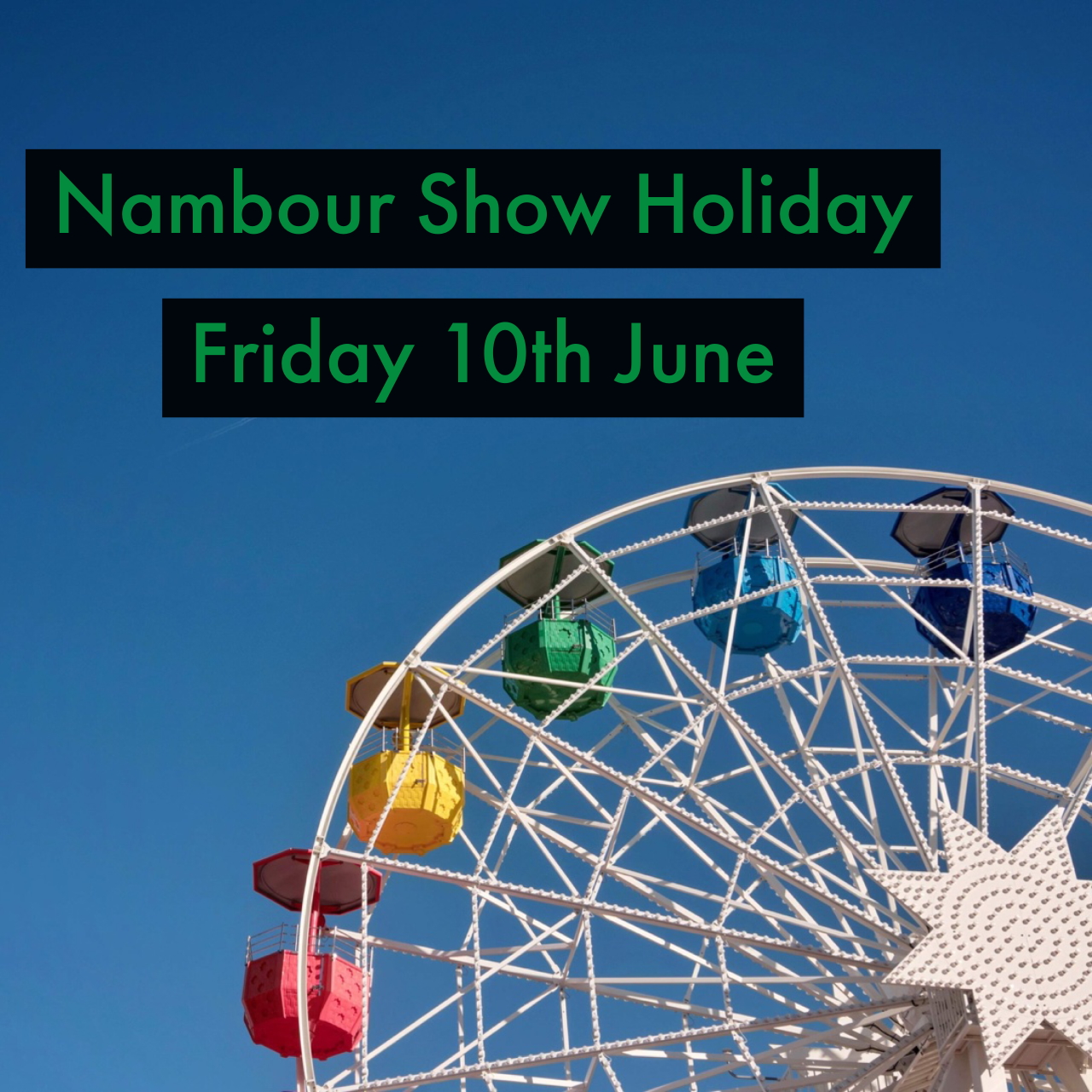 Nambour Show Holiday